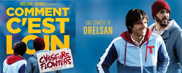 Affiche de “Comment c’est loin” de Orelsan